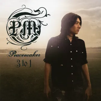 3 to 1 by Peacemaker