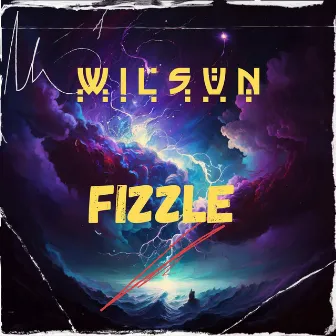 Fizzle by WilSun