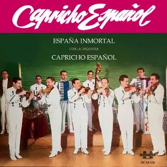 España Inmortal by Orquesta Capricho Español