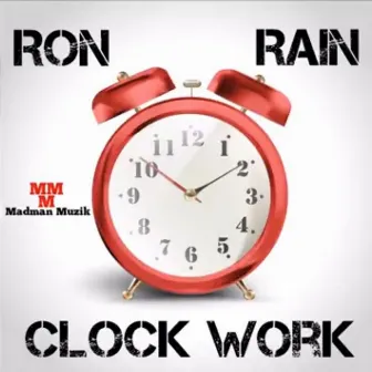 Clock Work by Ron Rain