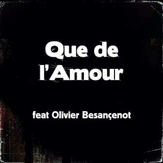 Que de l'Amour by Sidi Wacho