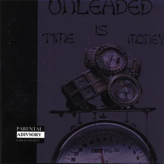 Time Is Money by Unleaded