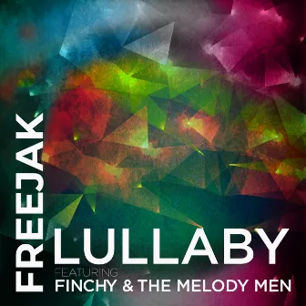 Lullaby (feat. Finchy & The Melody Men) by Finchy