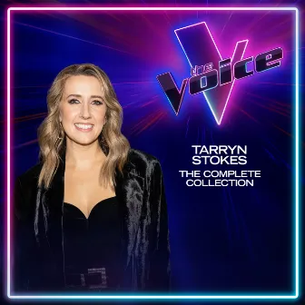 Tarryn Stokes: The Complete Collection (The Voice Australia 2023) by Tarryn Stokes