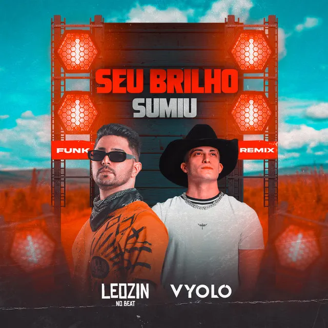 Seu Brilho Sumiu - Funk