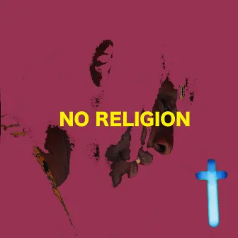 No Religion by Joash