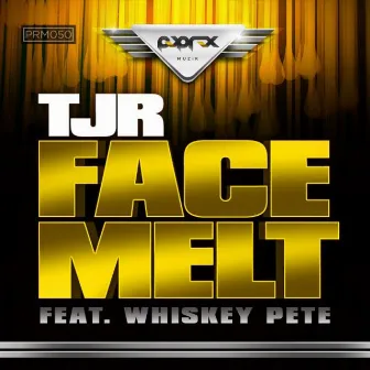 Face Melt by Whiskey Pete