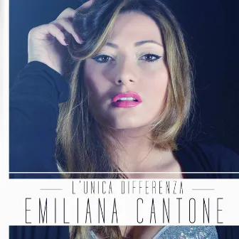 L'unica differenza by Emiliana Cantone