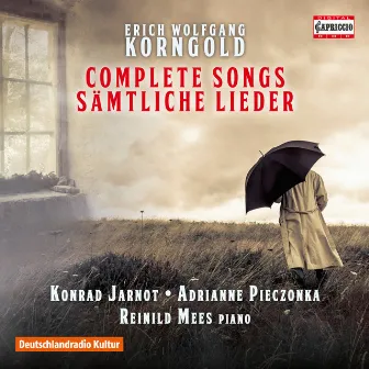 Korngold: Complete Songs by Reinild Mees