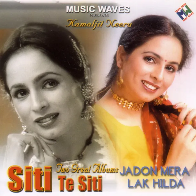 Siti Te Siti / Jadon Mera Lak Hilda