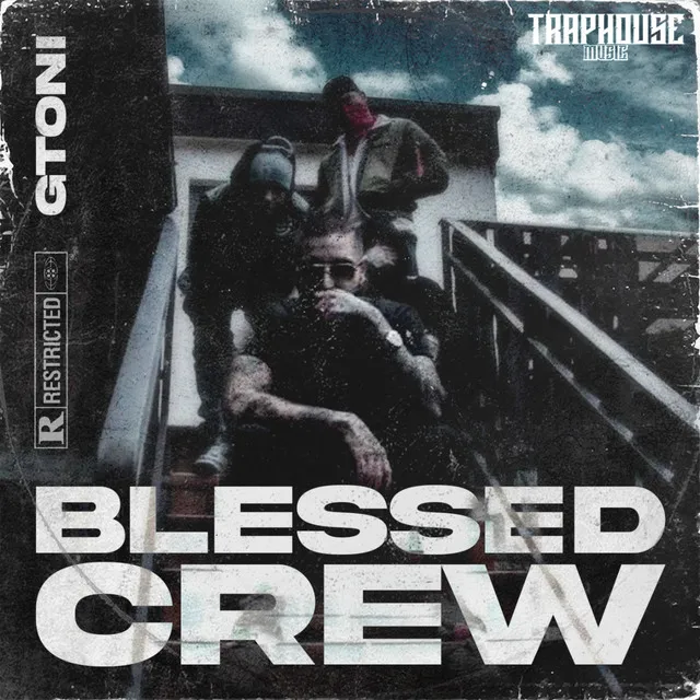 BLESSED CREW