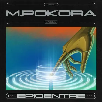 Epicentre by M. Pokora