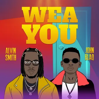 Wea You by Alvin Smith