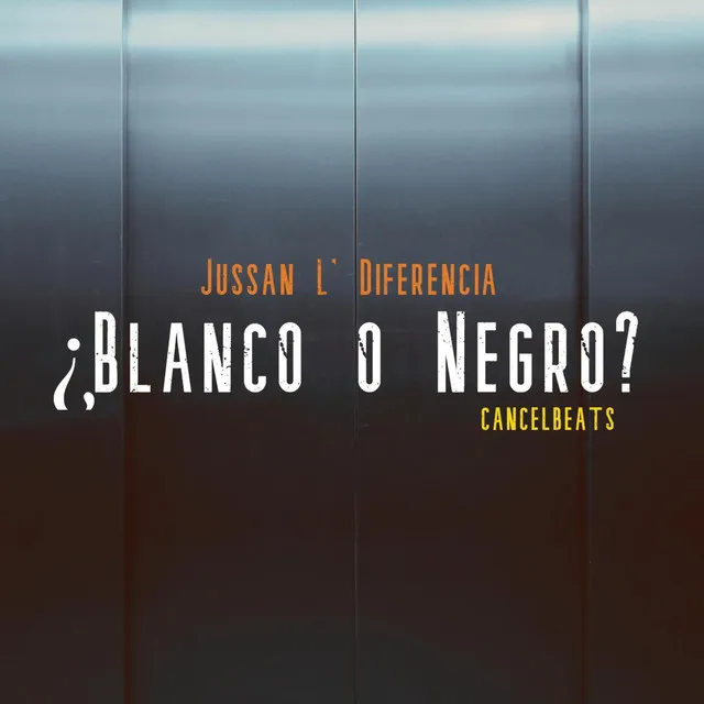 ¿Blanco o Negro?