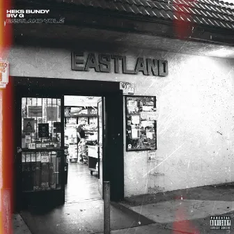 Eastland, Vol. 2 by Heks Bundy