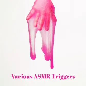 Various ASMR Triggers (Slime, Plastic Sounds, Crinkling…) by Charlotte ASMR