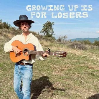 Growing up Is for Losers by Xav Clarke