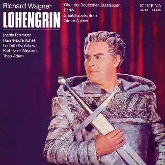 Wagner: Lohengrin (Highlights) by Chor Der Staatsoper Berlin