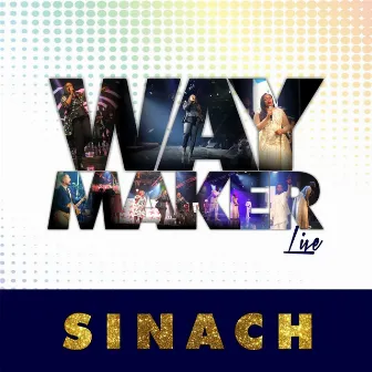 Way Maker (Live) by Sinach