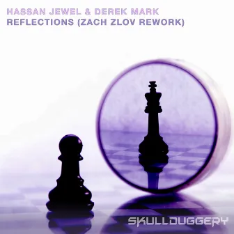 Reflections (Zach Zlov Rework) by Hassan JeweL