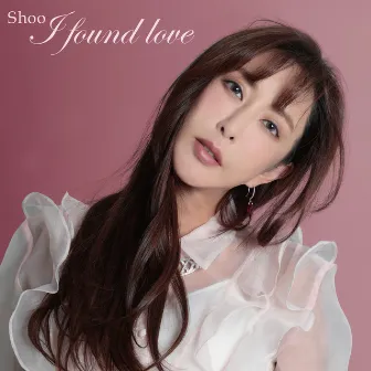 I found love by Shoo