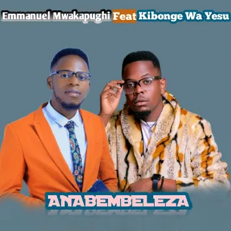 Anabembeleza by Kibonge Wa Yesu