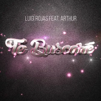 Te Buscaré by Luigi Rojas