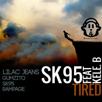 Tired (feat. Kele B) by sk95