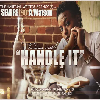 Handle It by Severe180