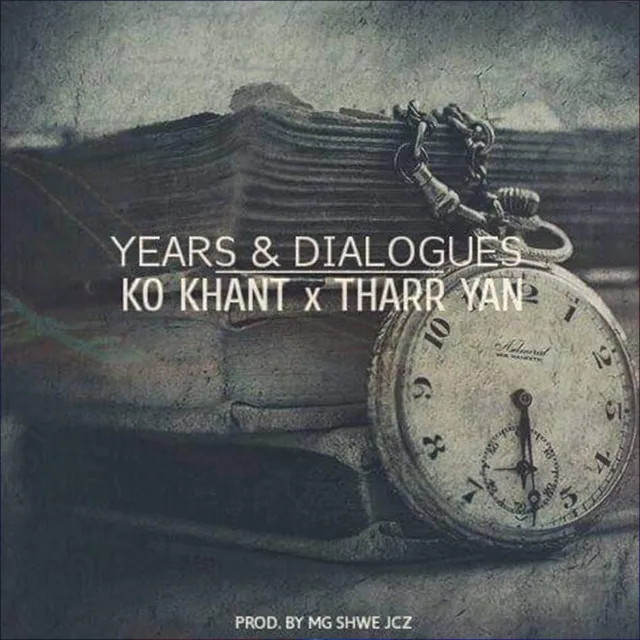 YEARS & DIALOGUES