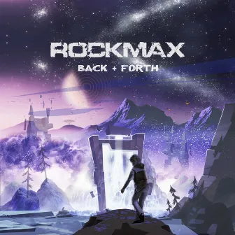 Back & Forth by Rockmax