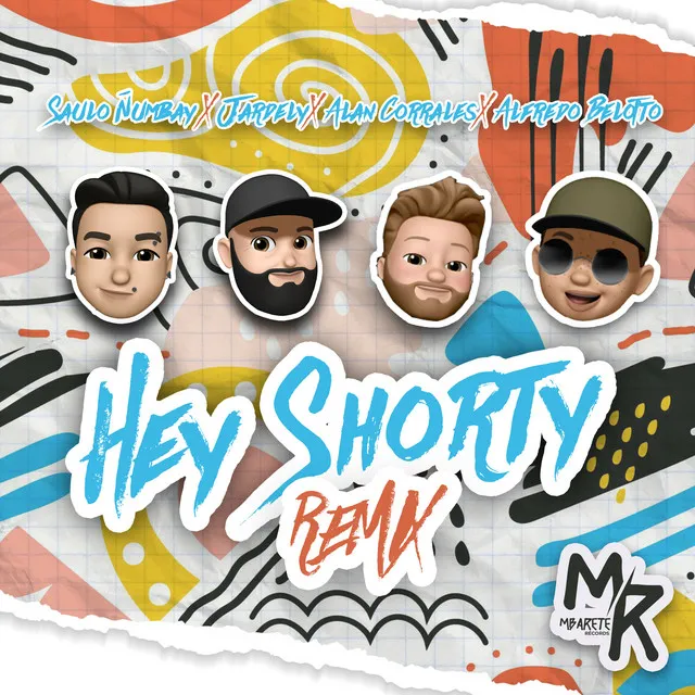 Hey Shorty - Alfredo Belotto Remix