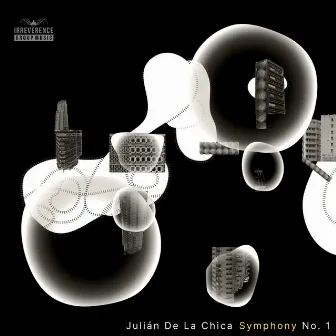 De La Chica: Symphony No. 1, Op. 11 by Julián De La Chica