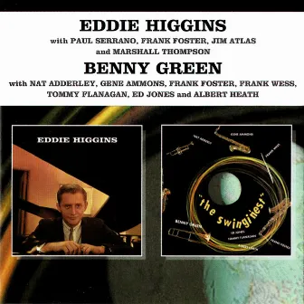 Eddie Higgins / Benny Green: The Singin'est by Eddie Higgins