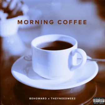 Morning Coffee (Radio Edit) by BeHoward