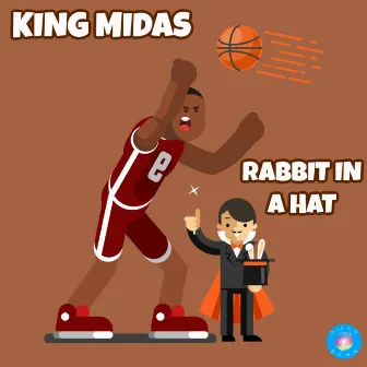 Rabbit In A Hat by King Midas