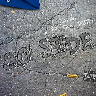 80 Side (feat. Tray Pizzy) by Japan