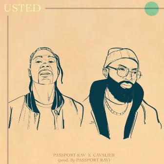 Usted (feat. Cavalier) by Passport Rav