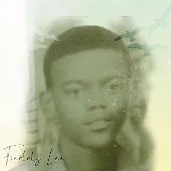 Freddy Lee by Lil Chadd