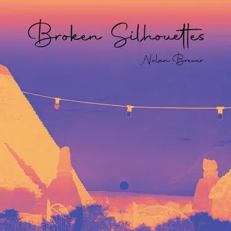 Broken Silhouettes by Nolan Brewer