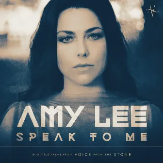 Speak to Me by Amy Lee