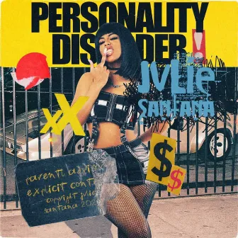 Personality Disorder by JVLIE SANTANA