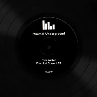 Chemical Content EP by Rich Walker