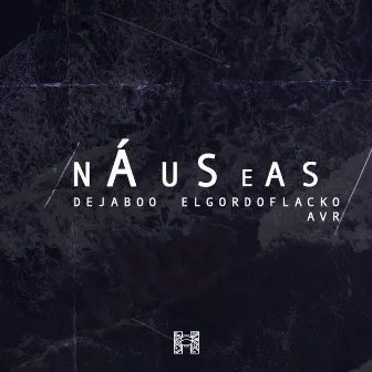 Náuseas by Avr