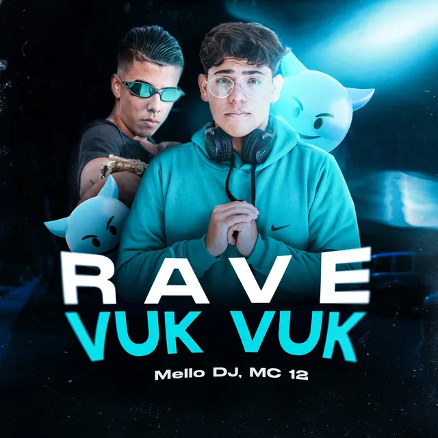 Rave Vuk Vuk