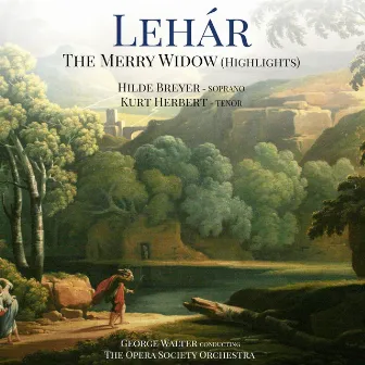 Lehár: The Merry Widow (Highlights) by George Walter