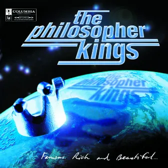 Famous Rich and Beautiful by The Philosopher Kings