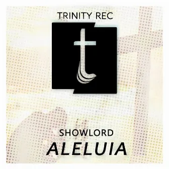 Aleluia by ShowLord