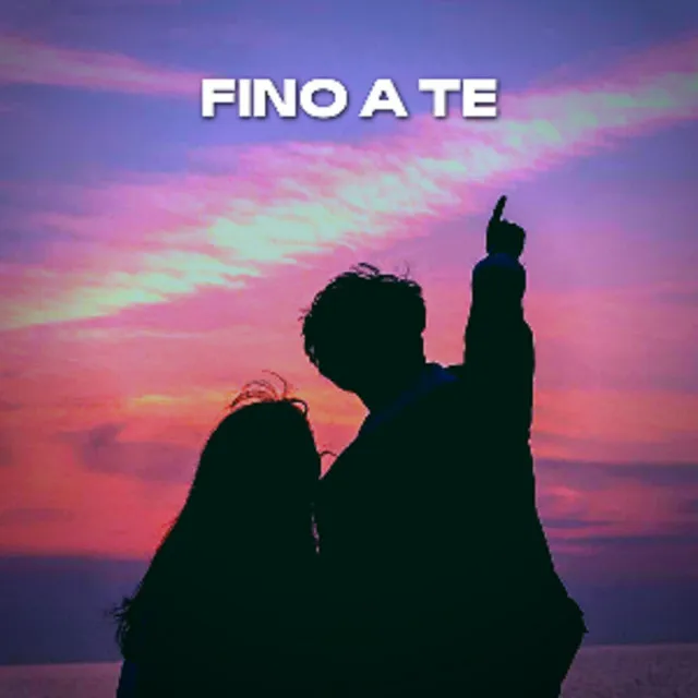 Fino a te