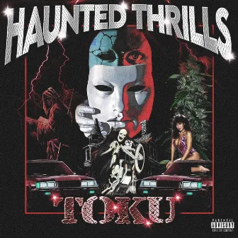 HAUNTED THRILLS by toku